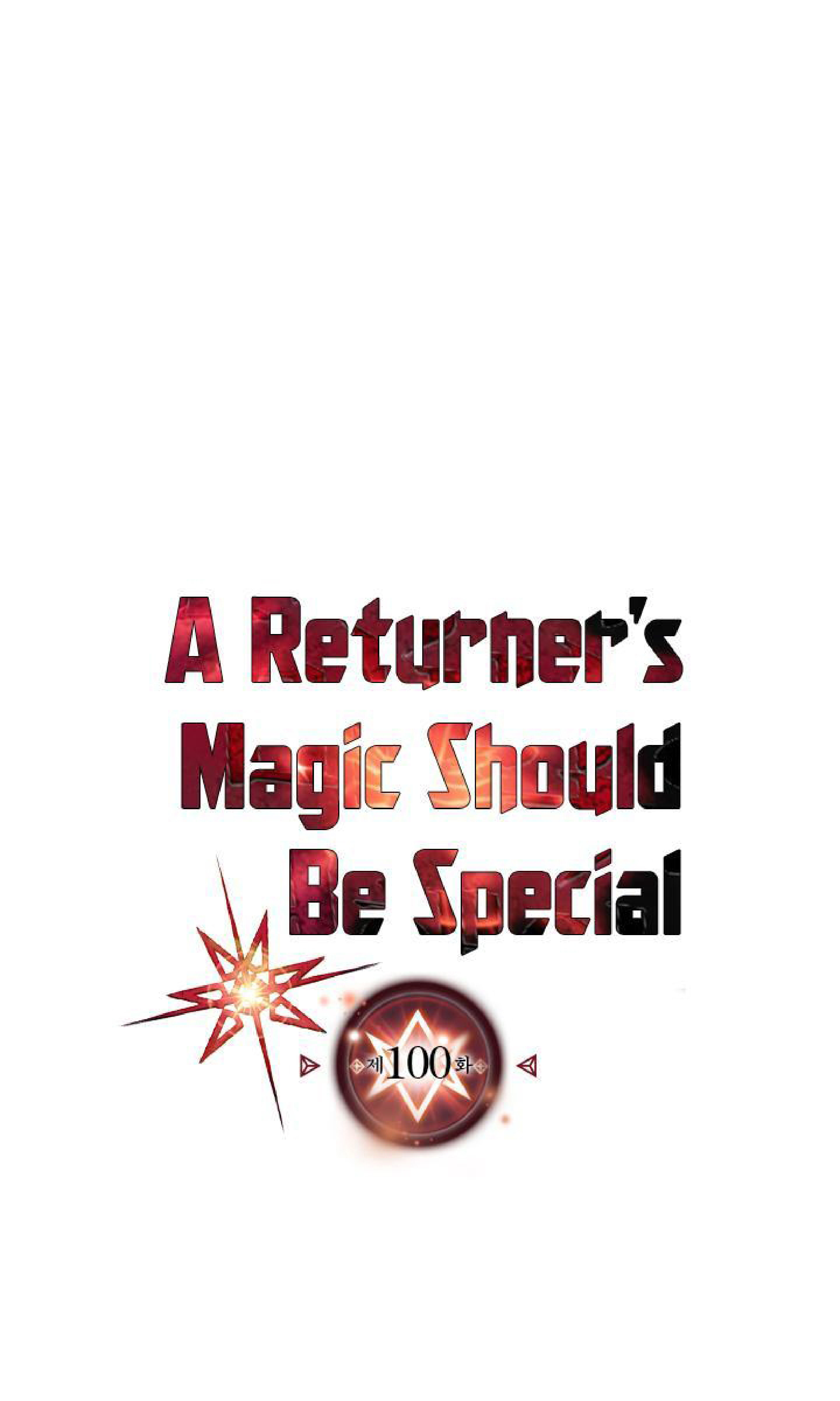 A Returner’s Magic Should Be Special 100 (1)