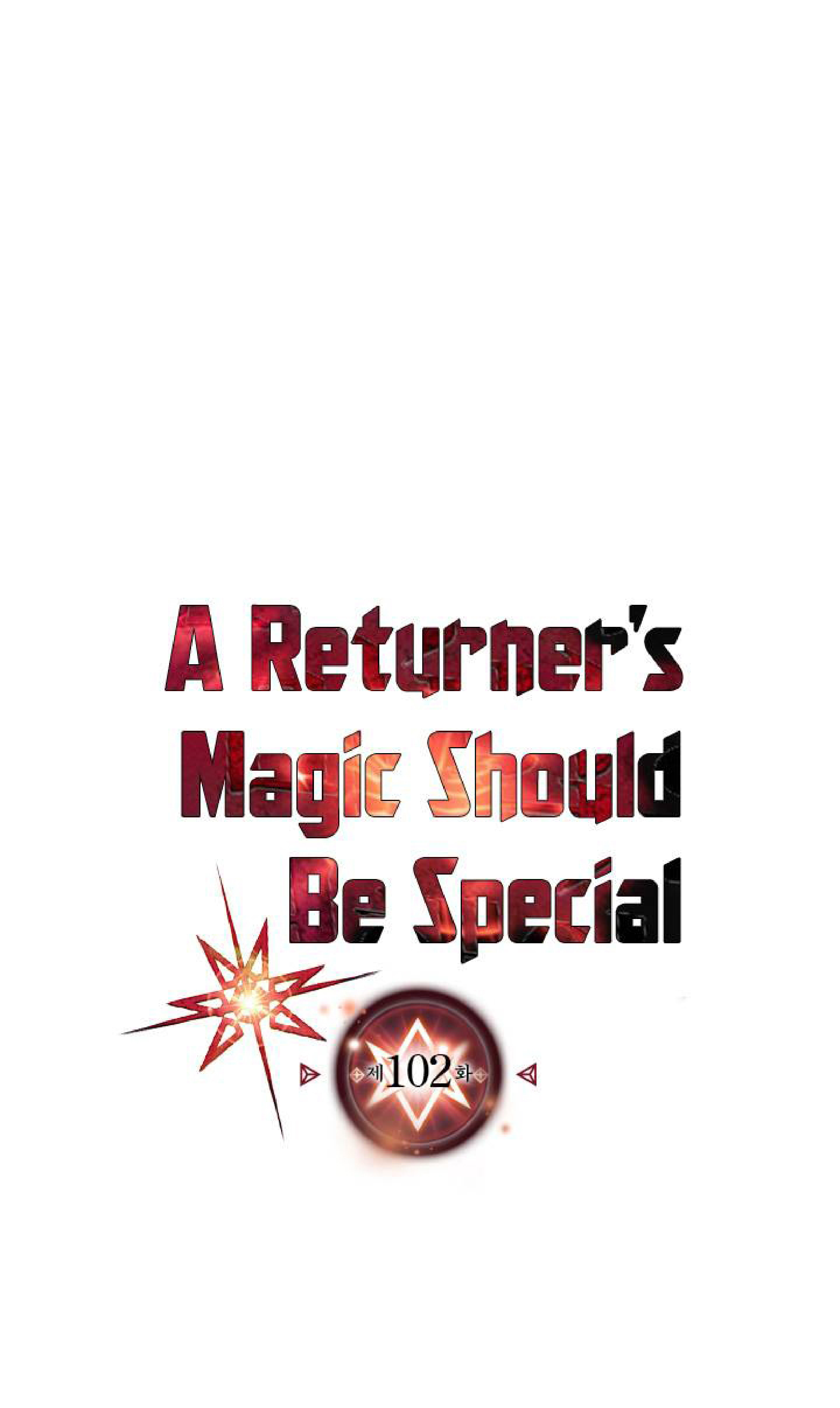A Returner’s Magic Should Be Special 102 (1)